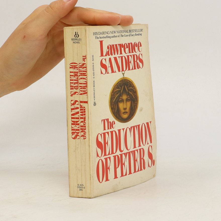 Lawrence Sanders The Seduction of Peter S.