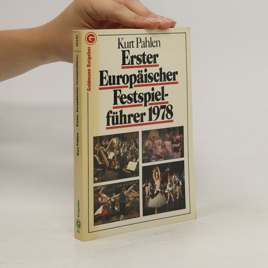 Kurt Pahlen Erster Europäischer Festspielführer 1978