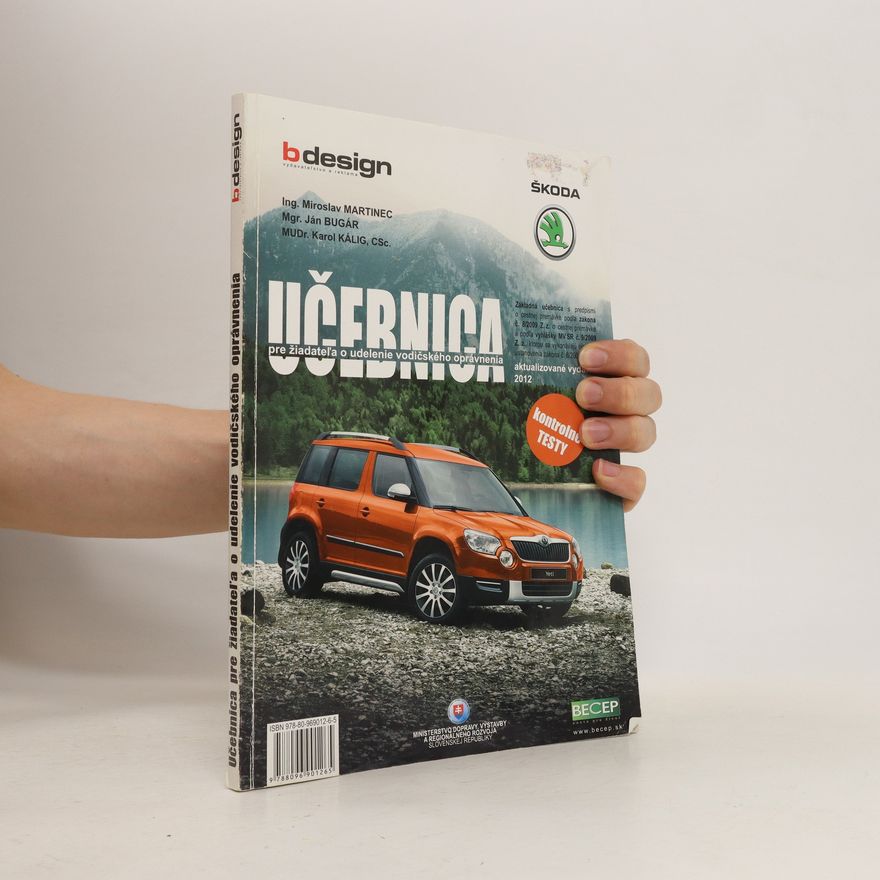 Ján Bugár Učebnica pre žiadateľa o udelenie vodičského oprávnenia