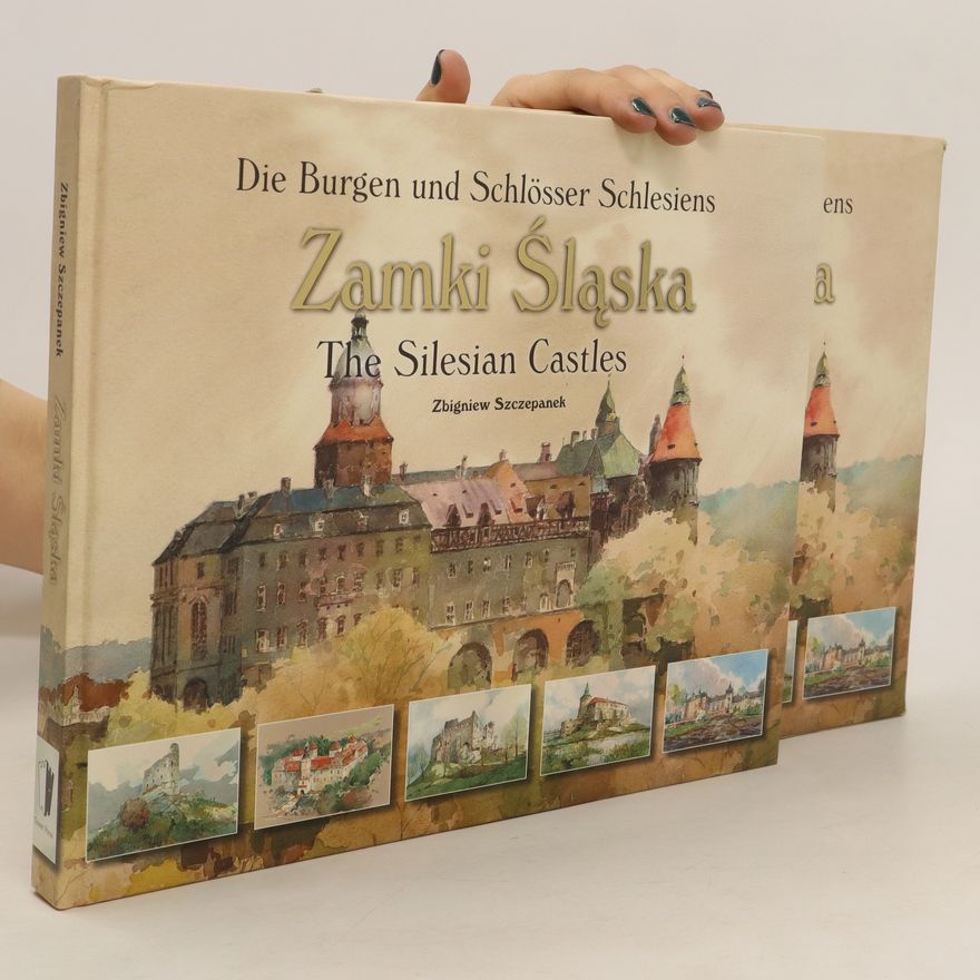 Zbigniew Szczepanek Burgen und Schlösser Schlesiens