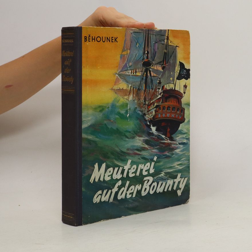 František Běhounek Meurerei auf der Bounty