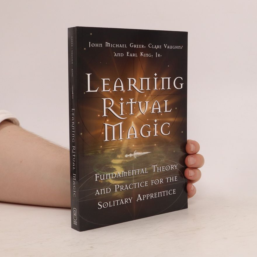 Earl King, Jr. Learning Ritual Magic