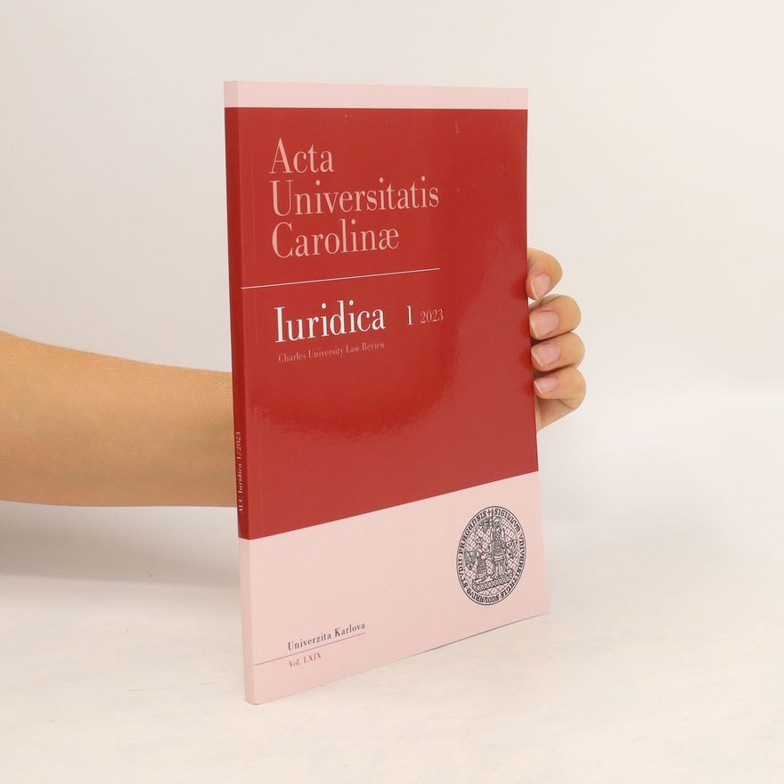 Kolektiv autorů Acta Universitatis Carolinae. Iuridica 1/2023