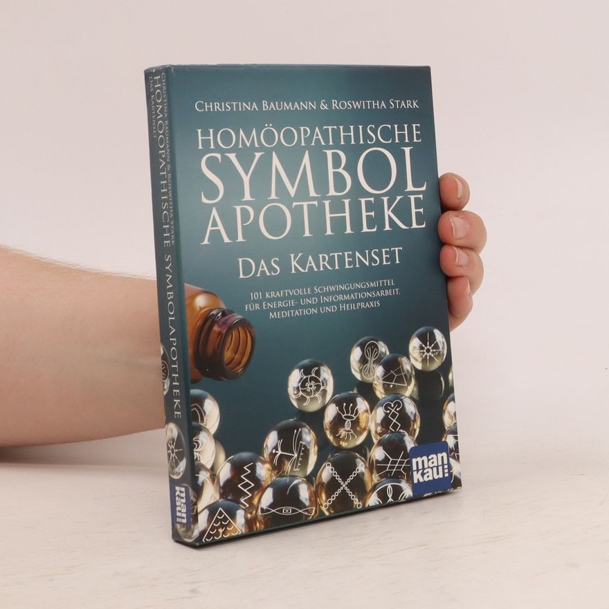 Christina Baumann Homöopathische Symbolapotheke. Das Kartenset