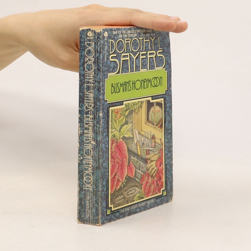 Dorothy L. Sayers Busman's Honeymoon