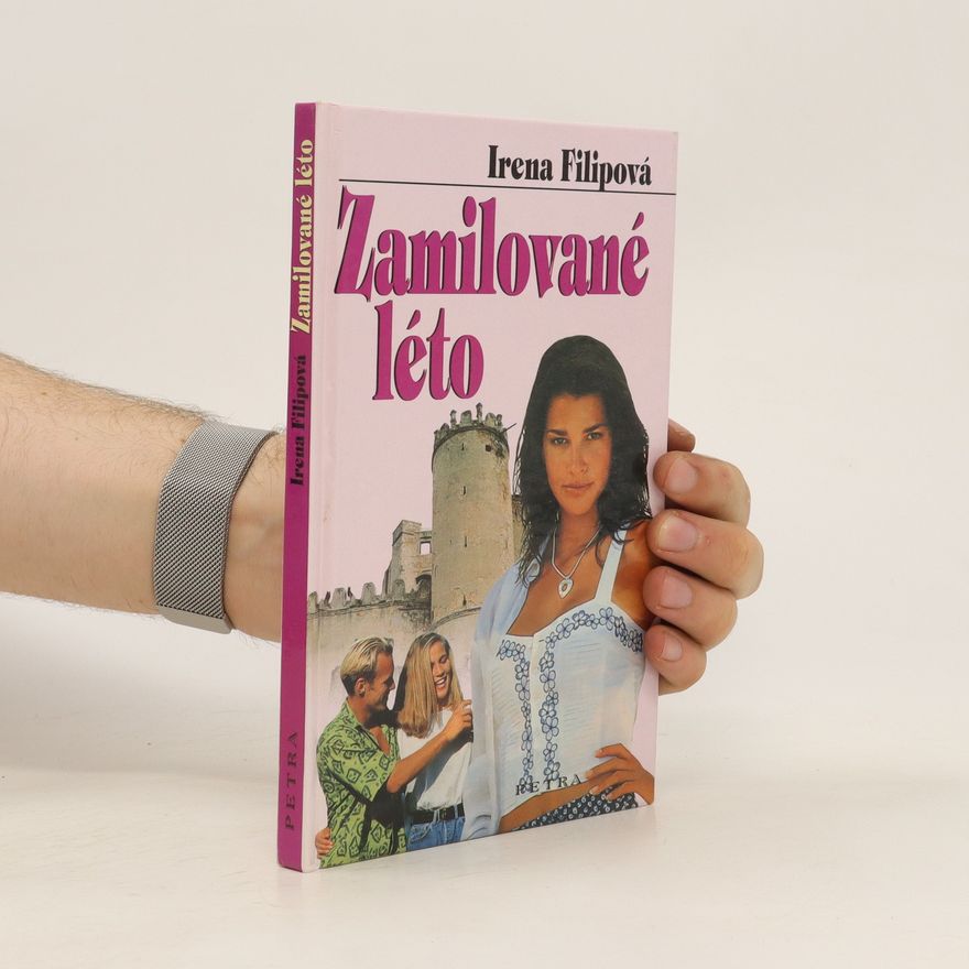 Irena Filipová Zamilované léto