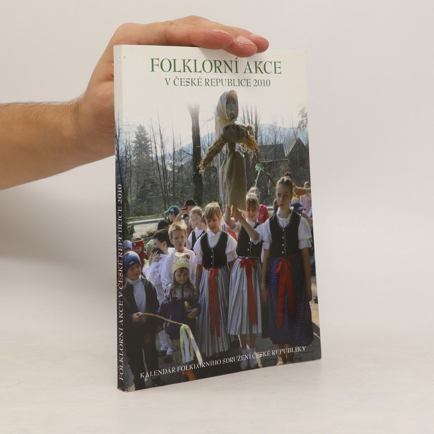 Autorenkollektiv Folklorní akce v České republice 2010