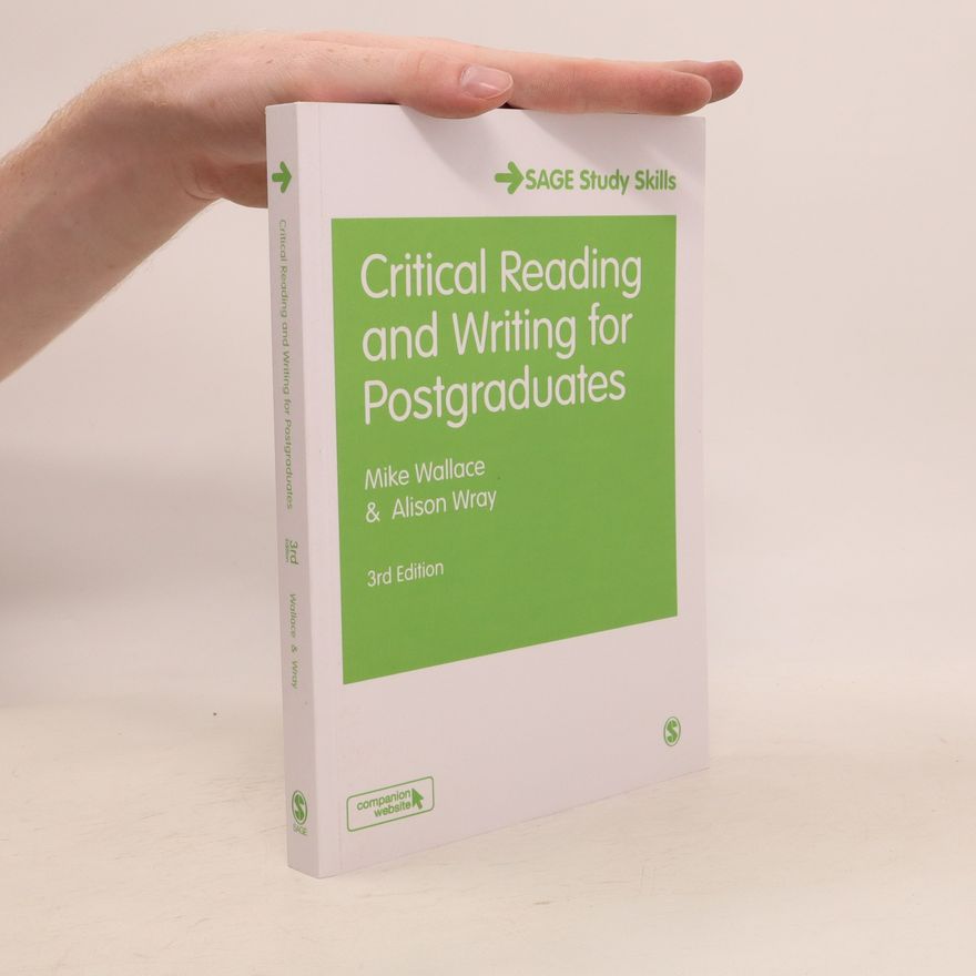 Alison Wray Critical Reading and Writing for Postgraduates