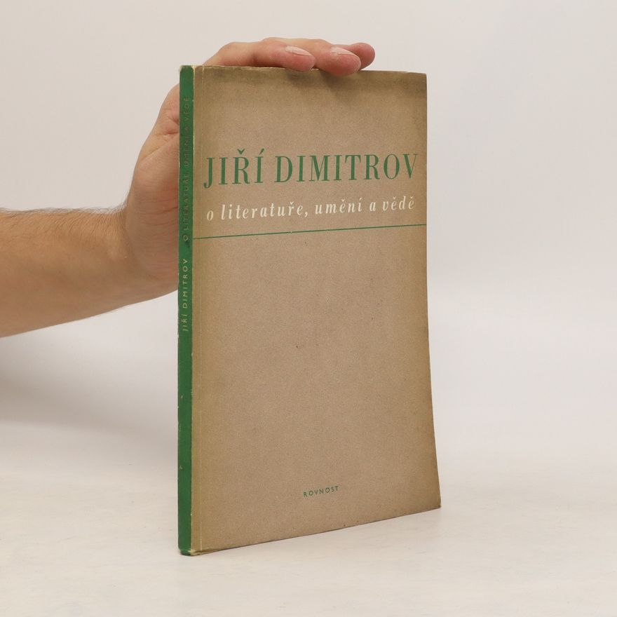 Jiří Dimitrov O literatuře, umění a vědě