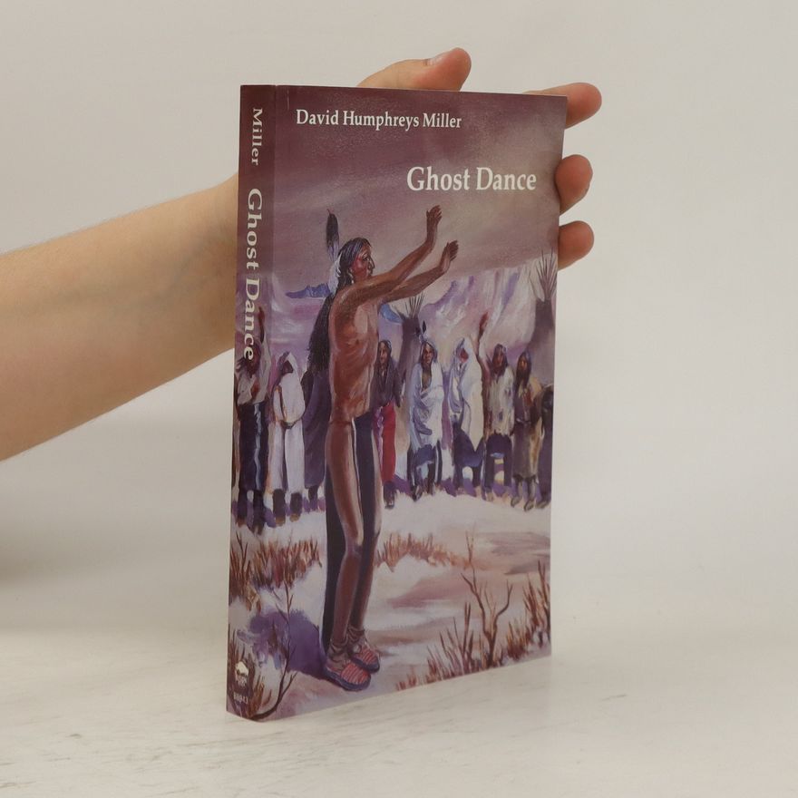 David Humphreys Miller Ghost Dance