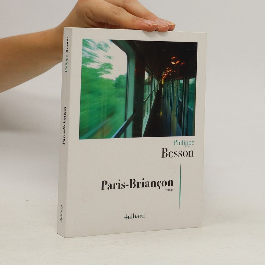 Philippe Besson Paris-Briançon