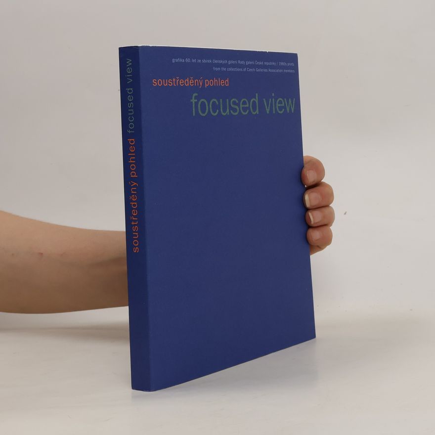 Various authors Soustředěný pohled / Focused view