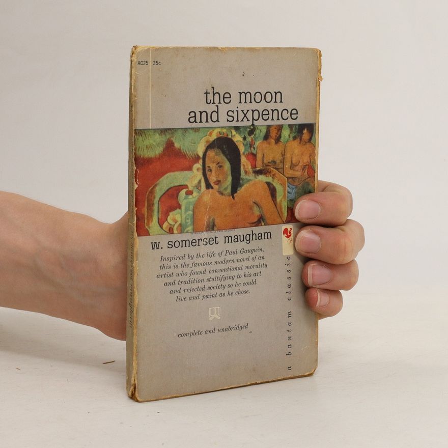 William Somerset Maugham The Moon and Sixpence