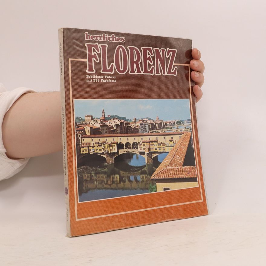 Autorenkollektiv Herrliches Florenz