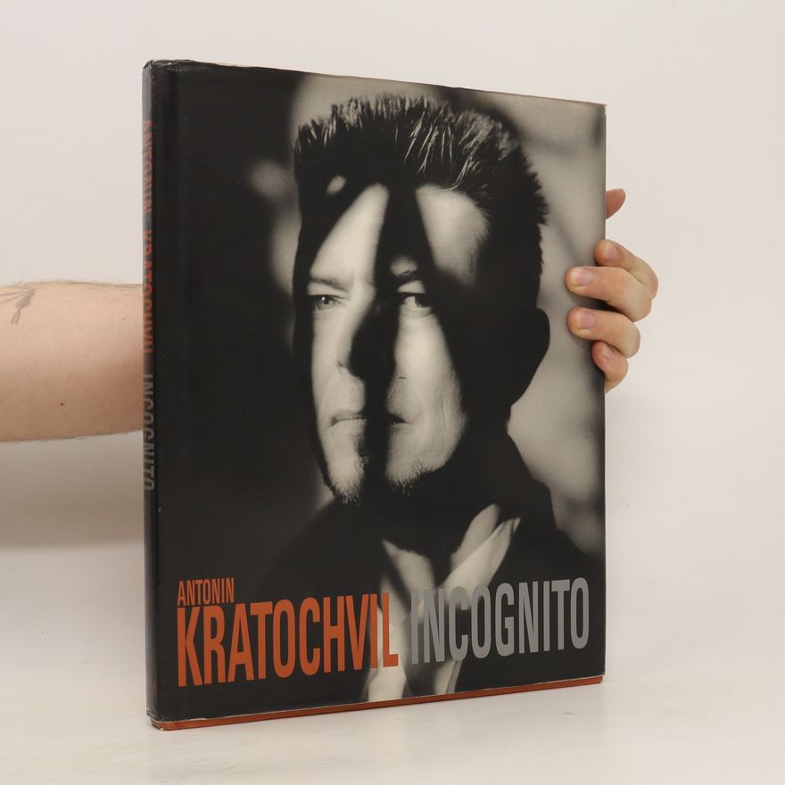 Antonín Kratochvil Incognito