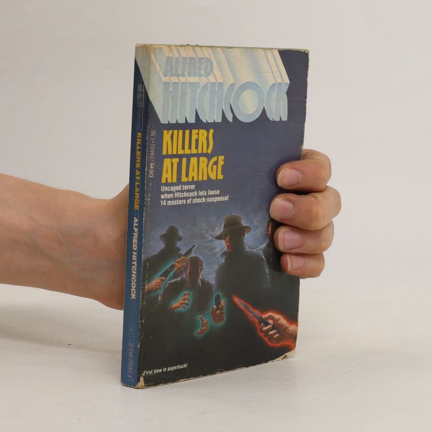 Alfred Hitchcock Killers at Large