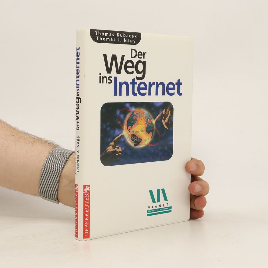 Thomas Kubacek Der Weg ins Internet
