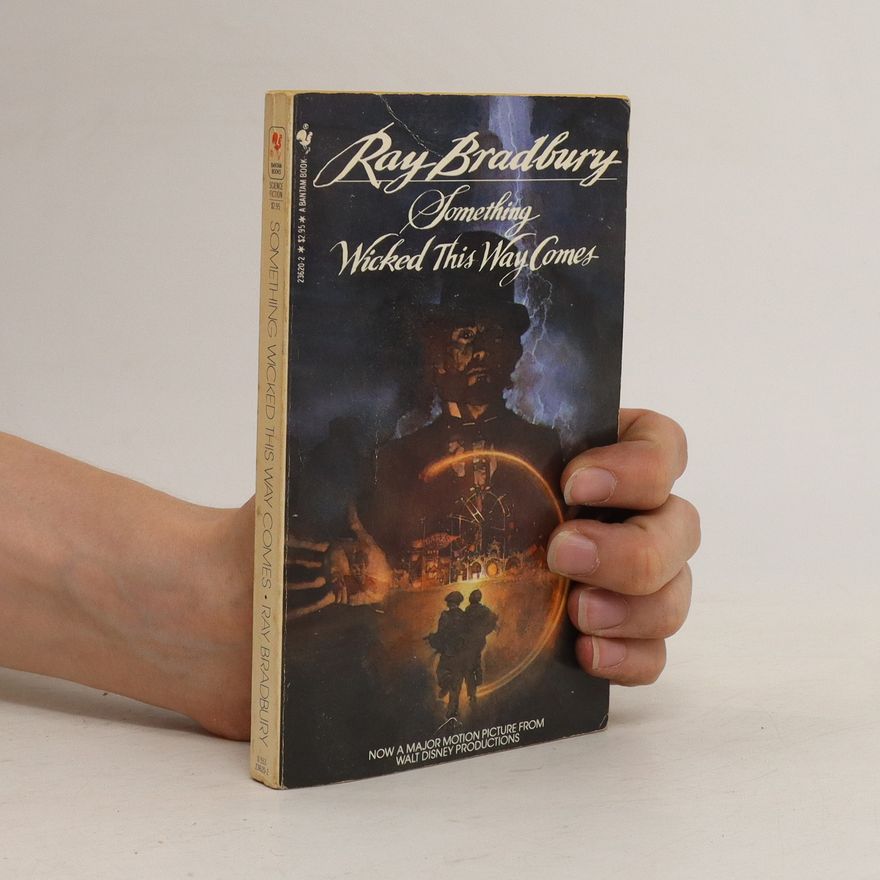 Ray Bradbury Something Wicked this Way Comes
