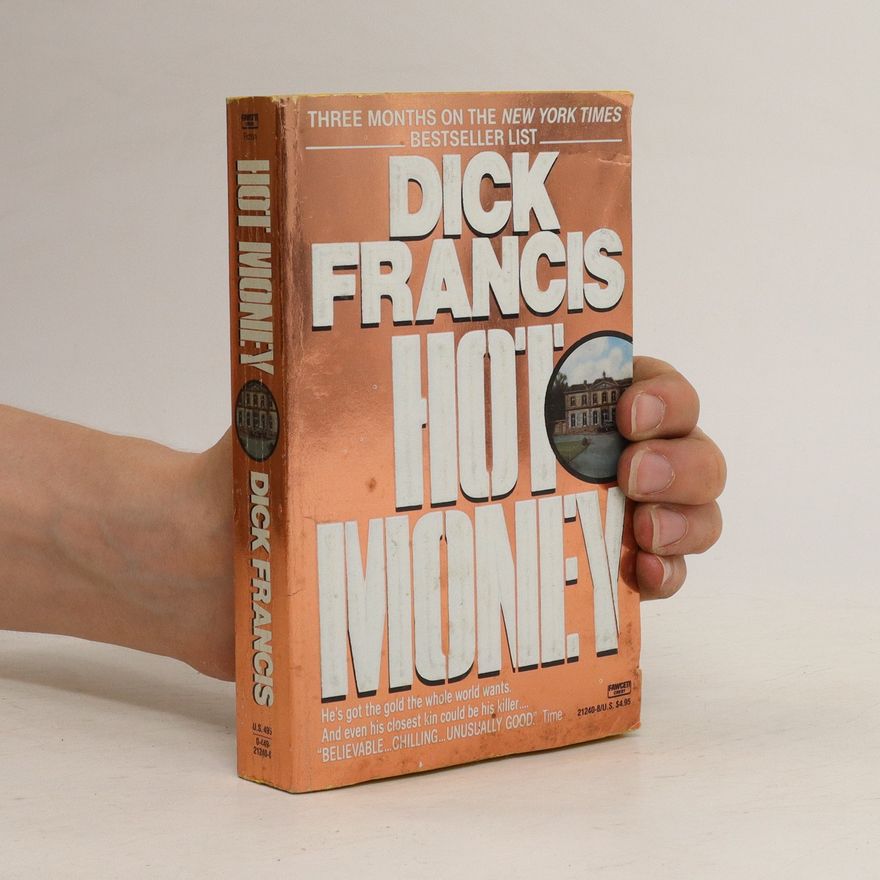 Dick Francis Hot Money