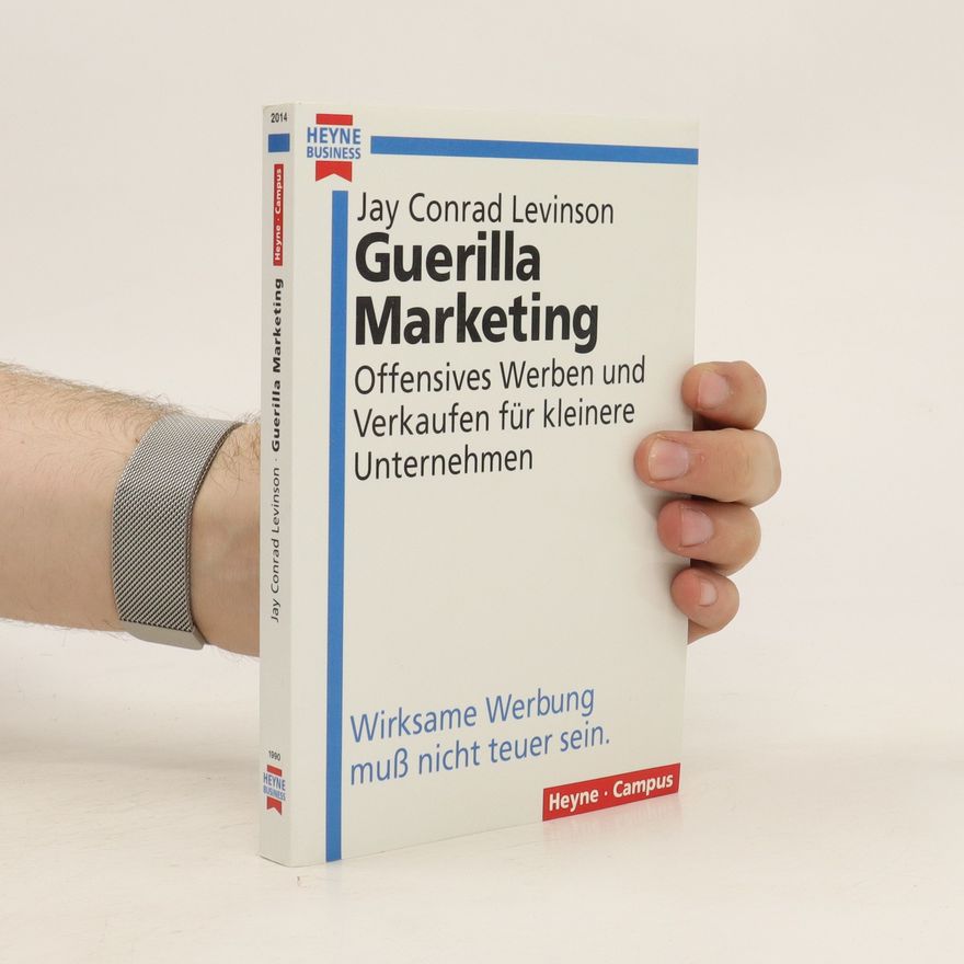 Jay Conrad Levinson Guerilla-Marketing