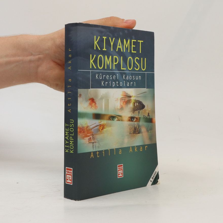 Atillâ Akar Kiyamet Komplosu
