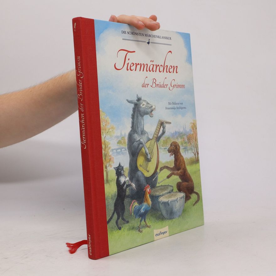 Anastassija Archipowa Tiermärchen der Brüder Grimm