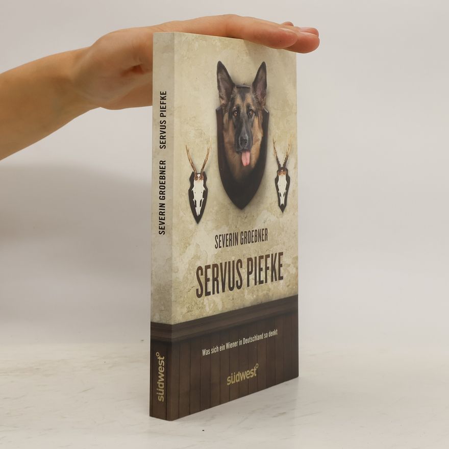 Severin Groebner Servus, Piefke