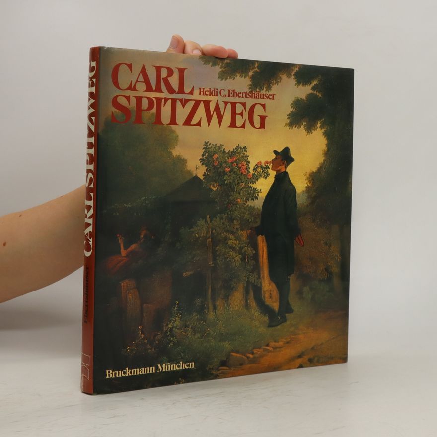 Heidi C. Ebertshäuser Carl Spitzweg