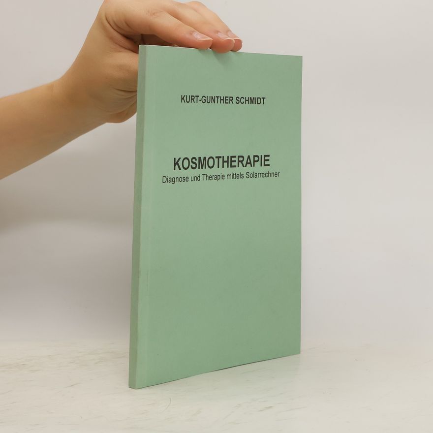 Kurt-Gunther Schmidt Kosmotherapie
