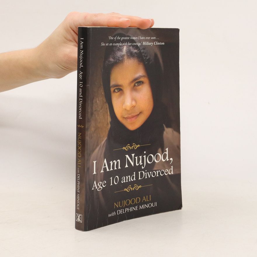 Nug u. d. ʿAli I Am Nujood, Age 10 and Divorced