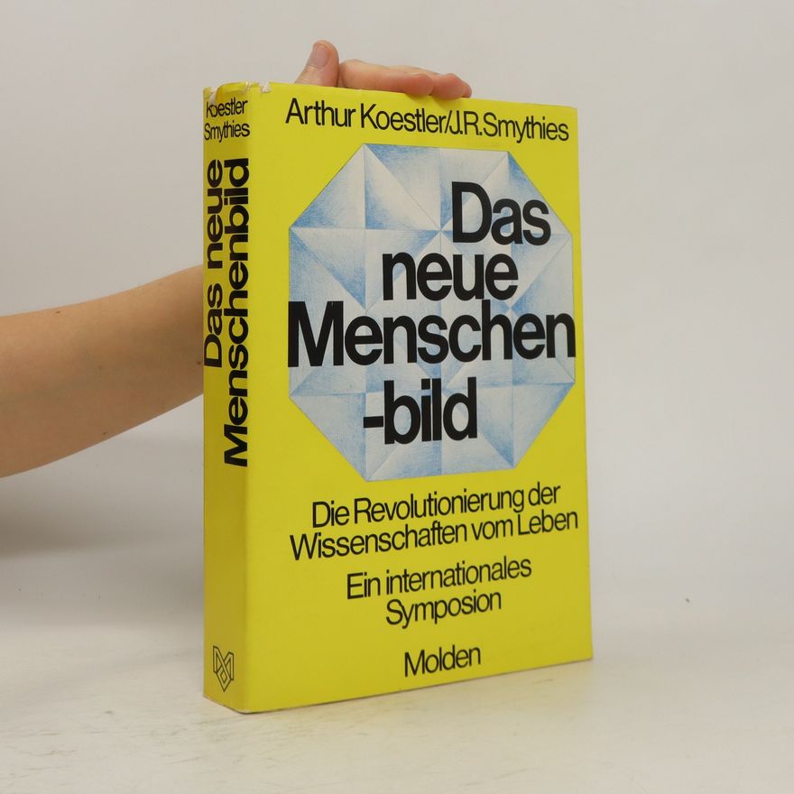 J. R. Smythies Das neue Menschenbild