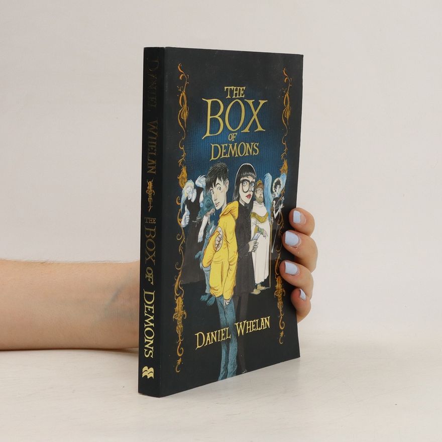 Daniel Whelan The Box of Demons