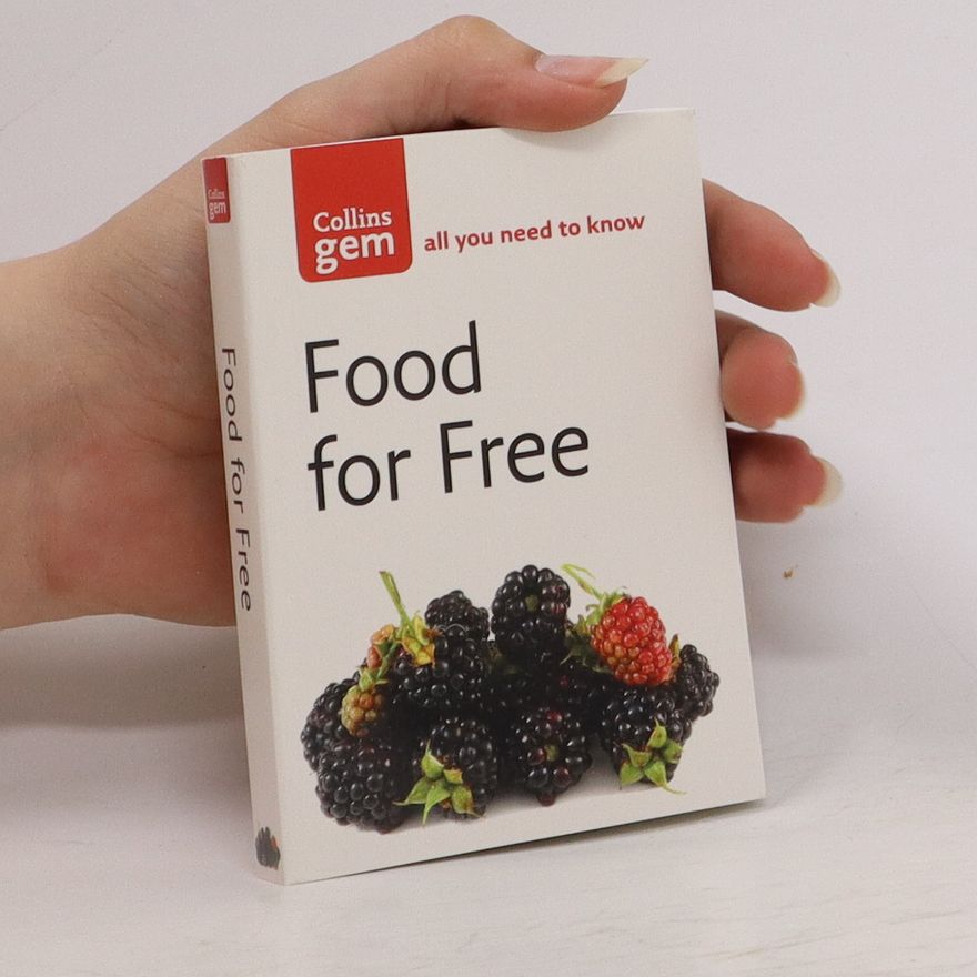 Richard Mabey Food for free