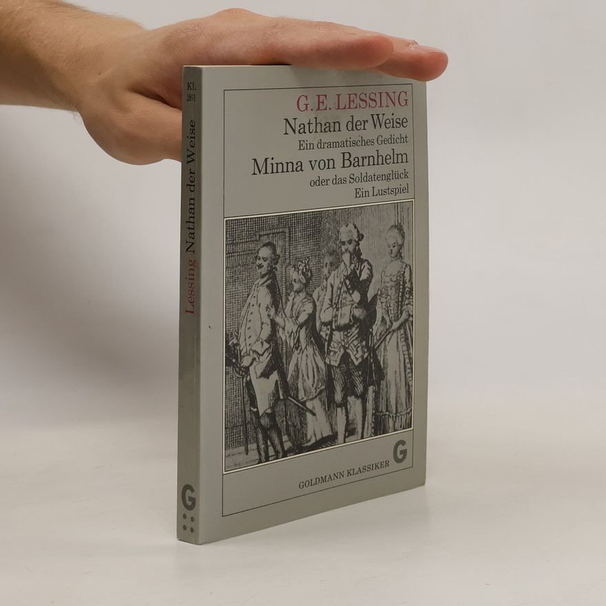Gotthold Ephraim Lessing Nathan der Weise