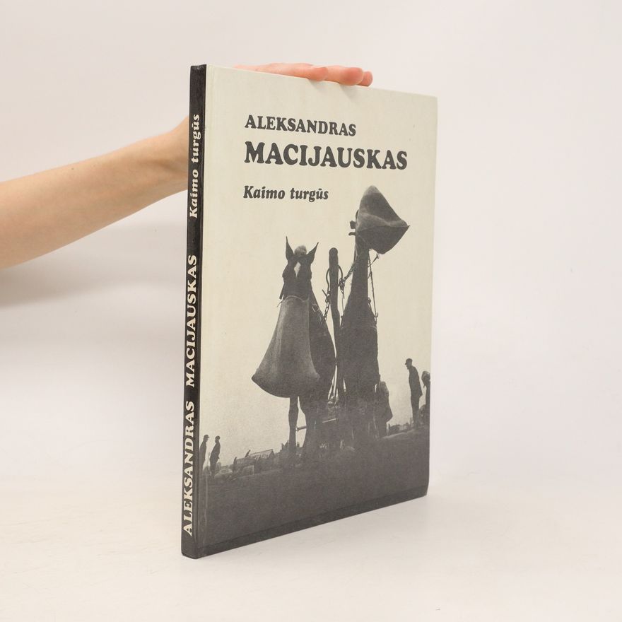 Alexandras Macijauskas Kaimo turgūs