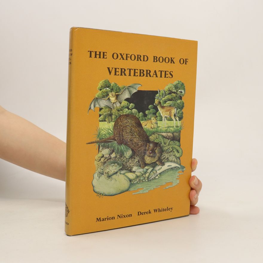 Marion Nixon The Oxford Book of Vertebrates