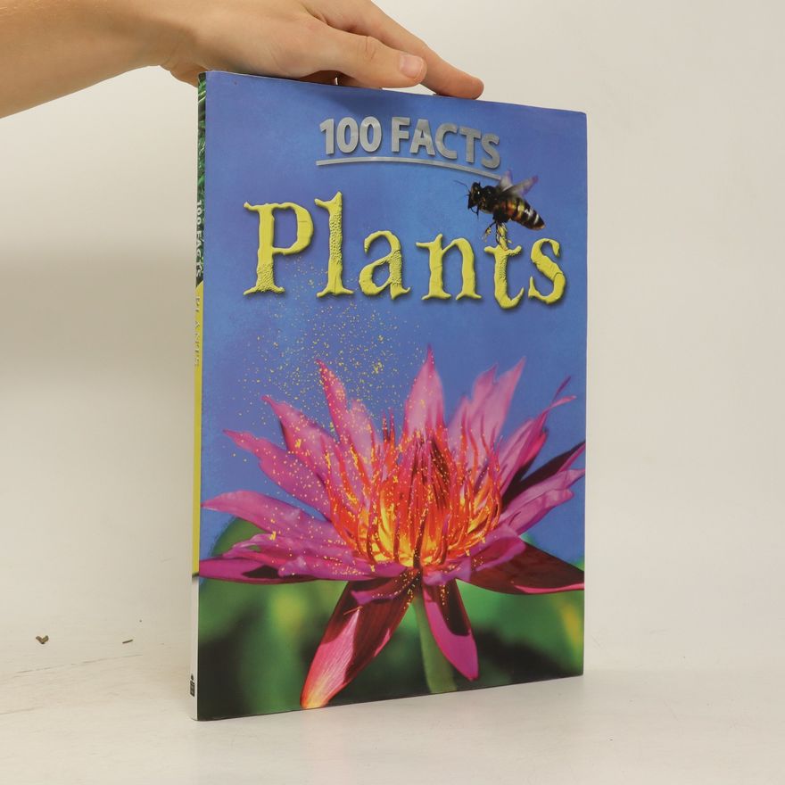 Autorenkollektiv 100 Facts. Plants