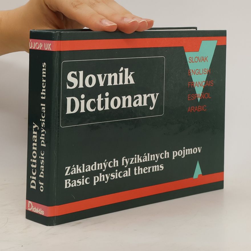 Milan Gúčik Slovník základných fyzikálnych pojmov. Dictionary. Basic Physical Therms