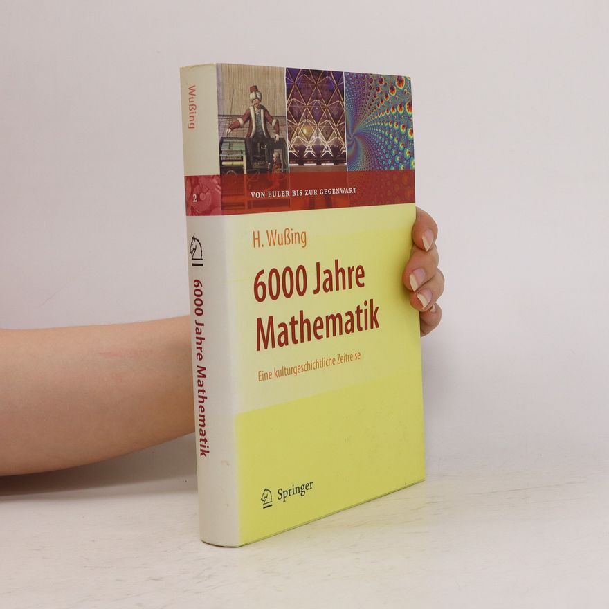 Hans Wußing 6000 Jahre Mathematik 2