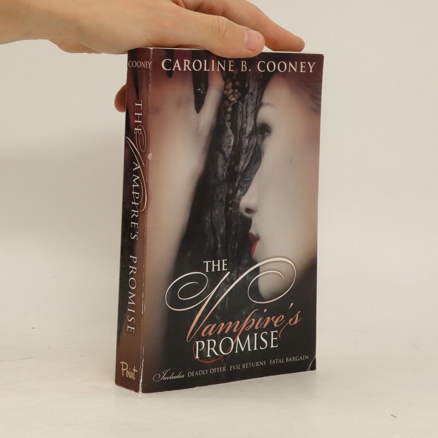 Caroline B. Cooney The Vampire's Promise
