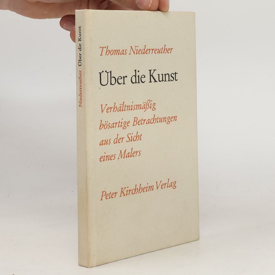 Thomas Niederreuther Über die Kunst