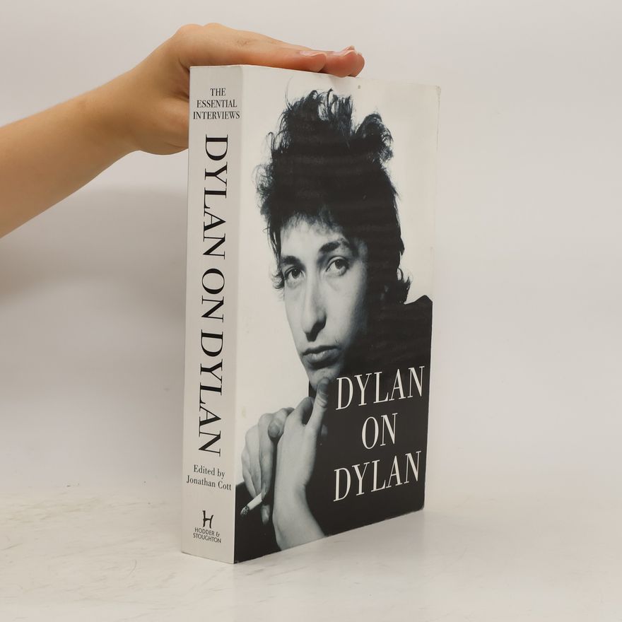 Jonathan Cott Dylan on Dylan