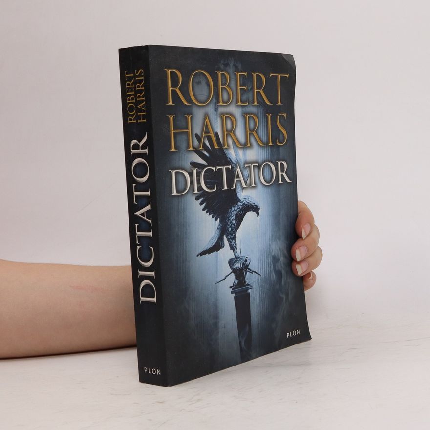 Robert Harris Dictator