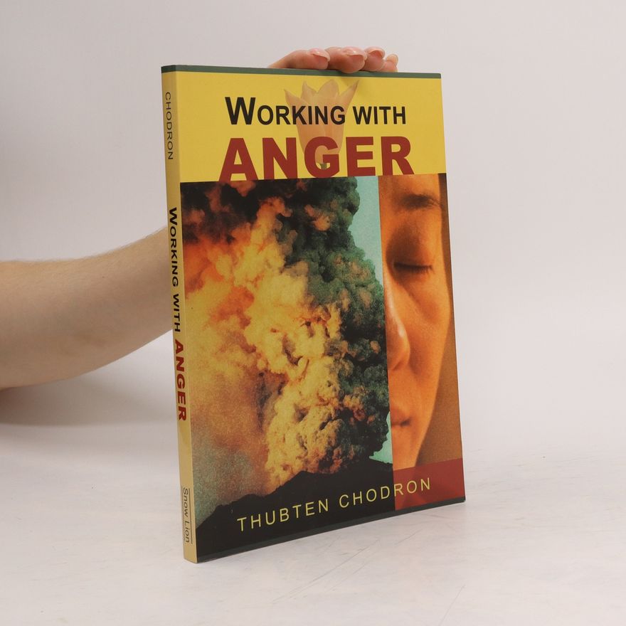 Thubten Chodron Working with Anger