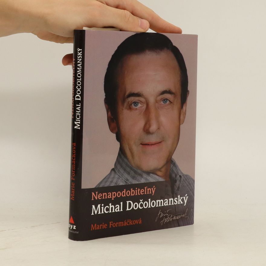 Marie Formáčková Nenapodobiteľný Michal Dočolomanský