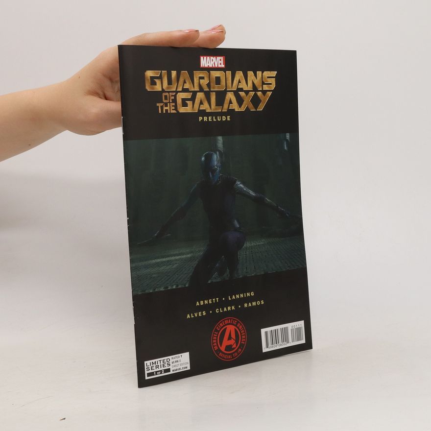 Autorenkollektiv Guardians of the Galaxy. Prelude