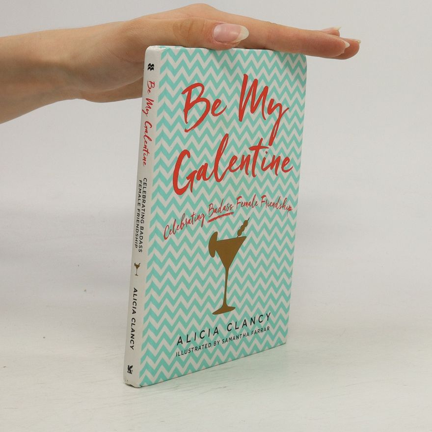 Alicia Clancy Be My Galentine