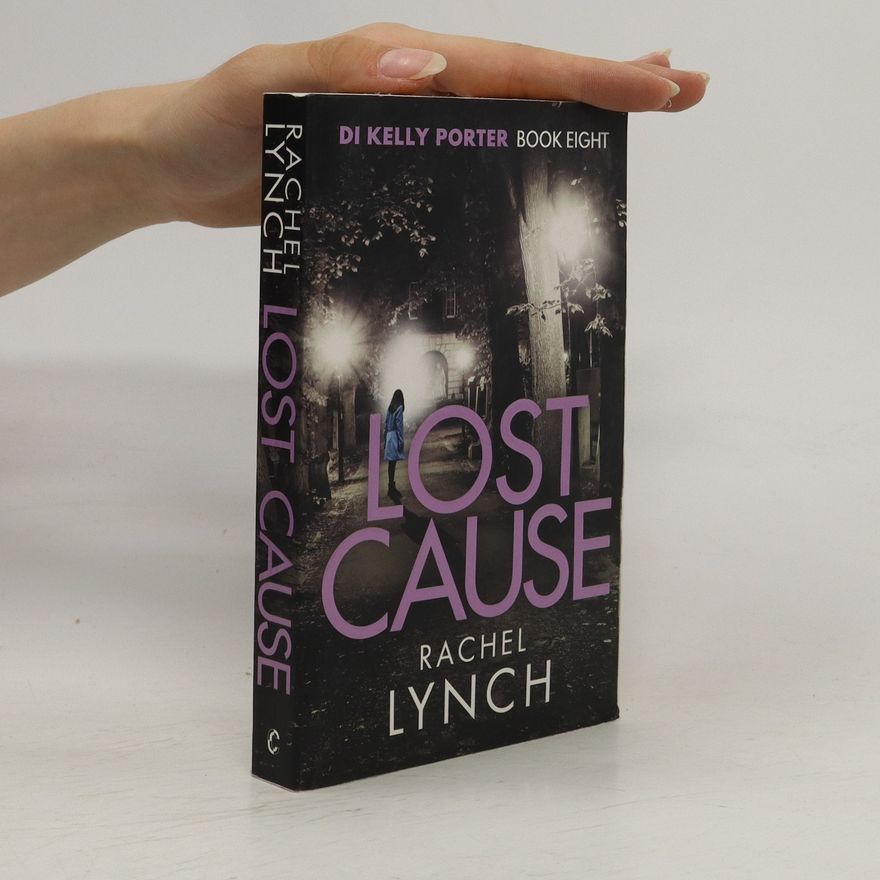 Rachel Lynch Lost Cause