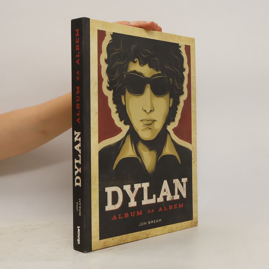 Jon Bream Dylan: Album za albem