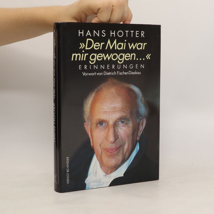 Hans Hotter "Der Mai war mir gewogen ..."